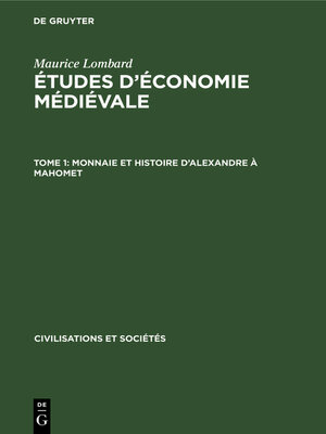 cover image of Monnaie et histoire d'Alexandre à Mahomet